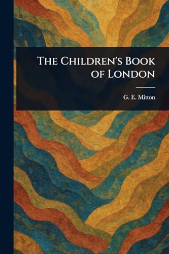 The Children's Book of London