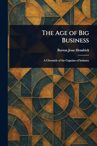 The Age of Big Business