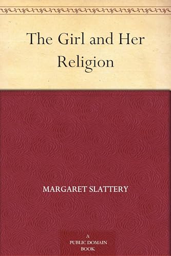 The Girl and Her Religion