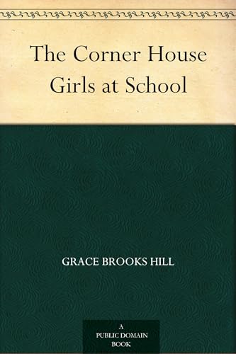 The Corner House Girls at School