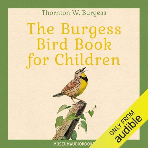 The Burgess Bird Book for Children