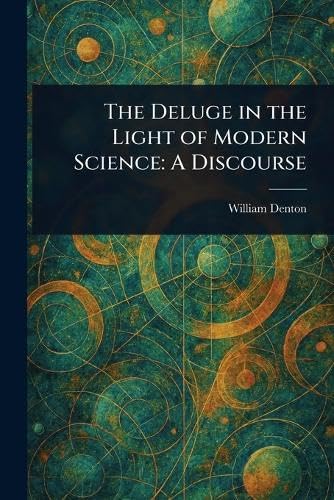 The Deluge in the Light of Modern Science