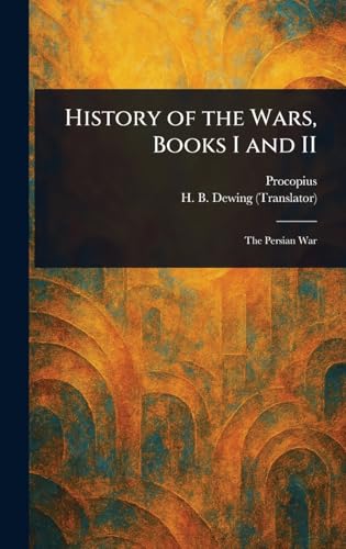History of the Wars, Books I and II