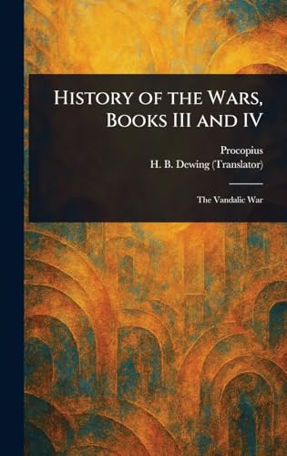 History of the Wars, Books III and IV