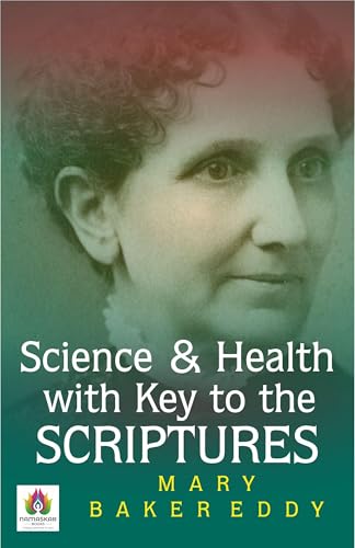 Science and Health, With Key to the Scriptures