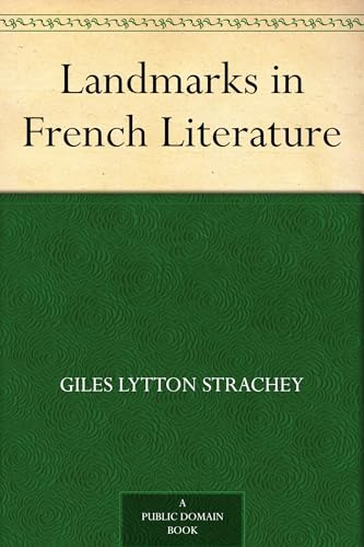 Landmarks in French Literature