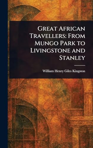 Great African Travellers