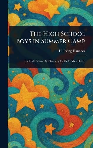 The High School Boys in Summer Camp