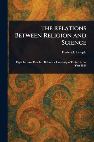 The Relations Between Religion and Science