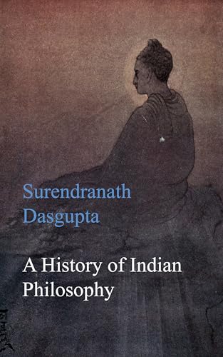 A History of Indian Philosophy
