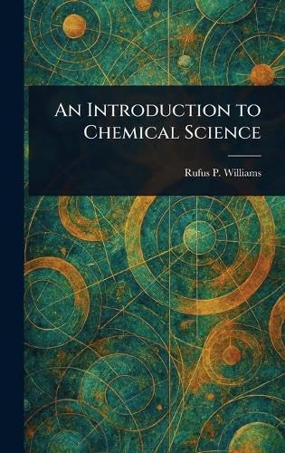 An Introduction to Chemical Science