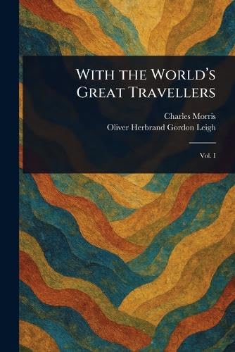 With the World's Great Travellers