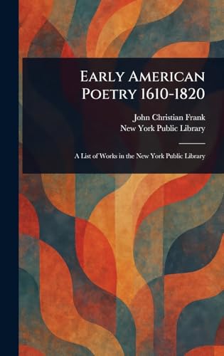 Early American Poetry 1610-1820