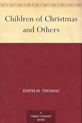 Children of Christmas, and Others
