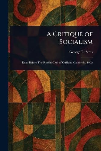 A Critique of Socialism