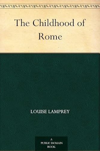 The Childhood of Rome