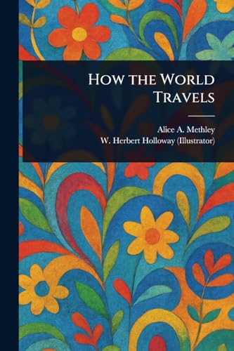 How the World Travels