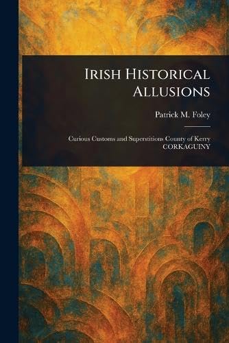 Irish Historical Allusions