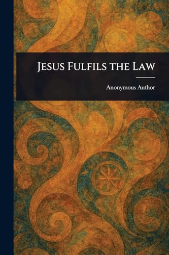 Jesus Fulfils the Law