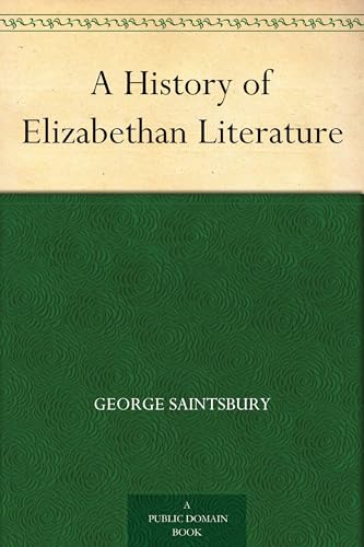A History of Elizabethan Literature