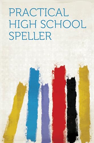 Practical High School Speller