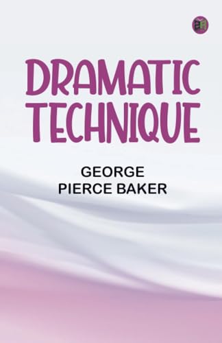 Dramatic Technique