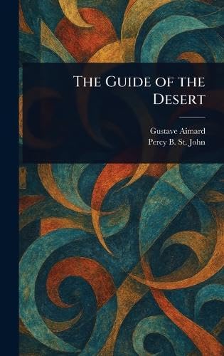 The Guide of the Desert