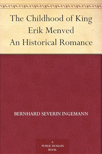 The Childhood of King Erik Menved
