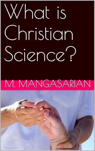 What Is Christian Science?