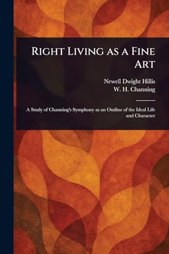 Right Living as a Fine Art