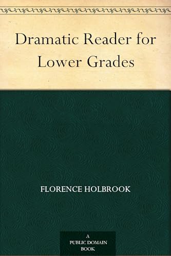 Dramatic Reader for Lower Grades