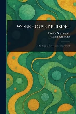 Workhouse Nursing