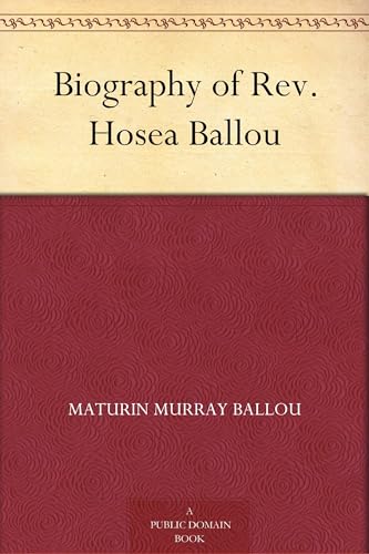 Biography of Rev. Hosea Ballou