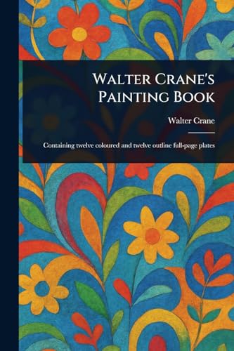 Walter Crane's Painting Book