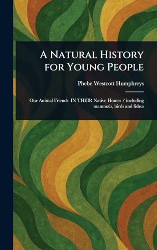 A Natural History for Young People