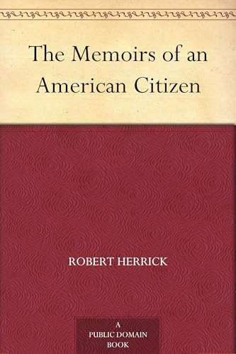 The Memoirs of an American Citizen