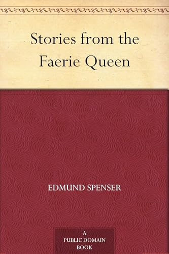 Stories From the Faerie Queen, Told to the Children