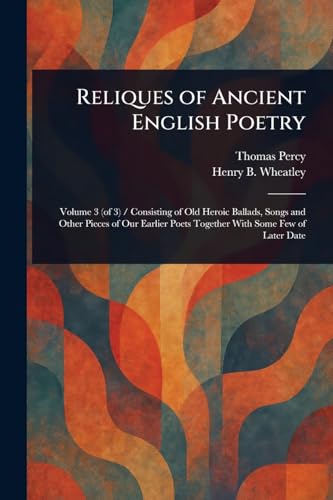 Reliques of Ancient English Poetry