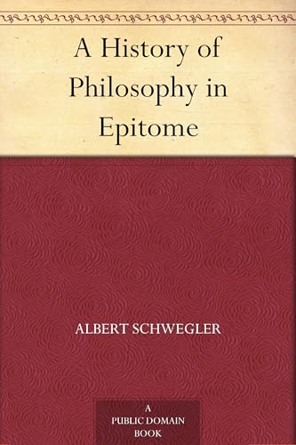A History of Philosophy in Epitome