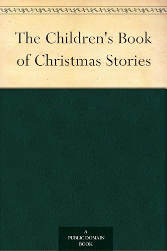 The Children's Book of Christmas Stories