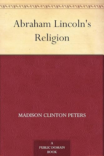 Abraham Lincoln's Religion