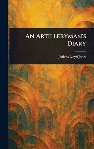 An Artilleryman's Diary