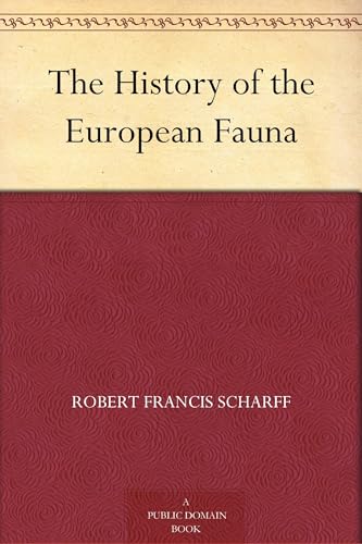 The History of the European Fauna