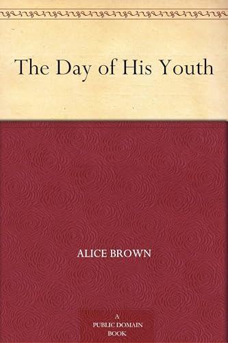 The Day of His Youth
