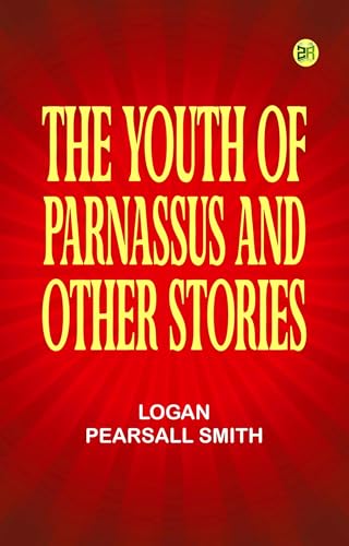 The Youth of Parnassus, and Other Stories