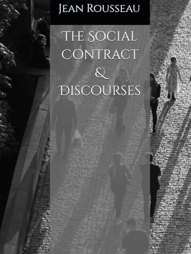 The Social Contract & Discourses