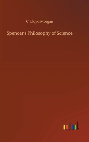 Spencer's Philosophy of Science