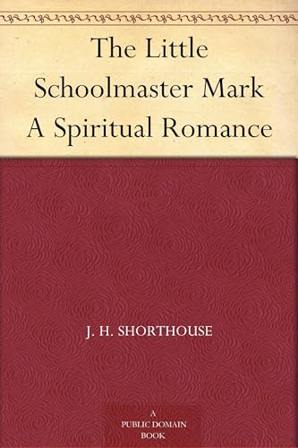 The Little Schoolmaster Mark