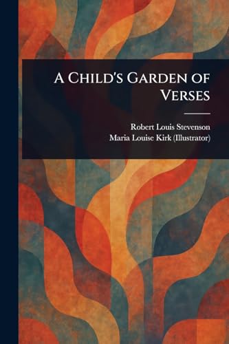 A Child's Garden of Verses