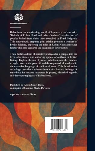 Ballads of Robin Hood and Other Outlaws / Popular Ballads of the Olden Times